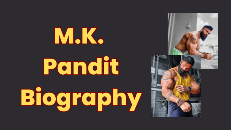 M. K. pandit biography, टैटू, बाइसेप्स हाइट और वेट